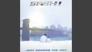 Just Around The Hill (Extended Dance Mix)