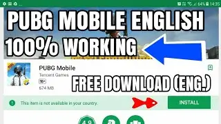 PUBG Mobile ENGLISH VERSION APK DOWNLOAD 100% WORKING TESTED