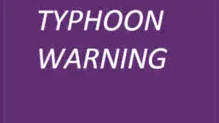 MOCK Typhoon Warning EAS