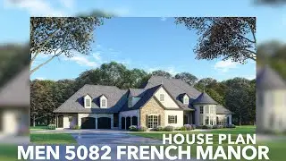 Home Plan At A Glance: French Manor - MEN 5082