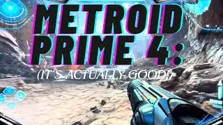 Metroid Prime 4: Beyond (It's actually good!)
