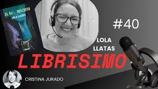 LIBRISIMO #40 Lola Llatas nos presenta EL OJO INSCRITO (Numak Ediciones)