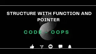 Use of Structure with Function and Pointer in C| C Tutorials for Beginners