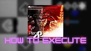 【DDR 2014】Plan 8 CSP Lvl. 18 - How to execute