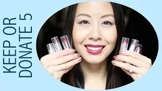 Keep or Donate 5 &bull; 6 Wet n Wild Lipsticks