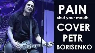 PAIN - Shut Your Mouth guitar cover