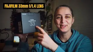 FUJINON 33mm f/1.4 R LM WR Lens ( Unboxing and Photo and Video Samples)