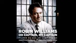 Episod 66: Robin Williams - Oh Captain, my Captain
