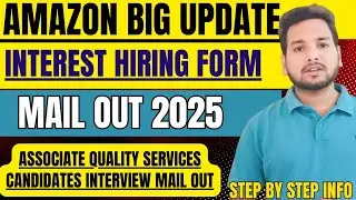 Amazon SDE Hiring Big Update |  Interest Hiring Form Out | Online Test, Interview Process | Joining