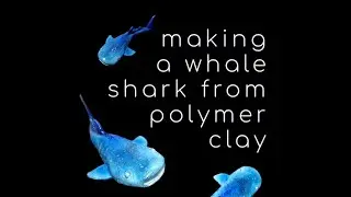 making a whale shark from polymer clay 🌊🐟