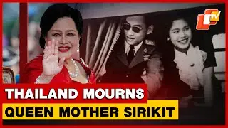 End of an Era: Thailand&rsquo;s Queen Mother Sirikit Passes Away at 93