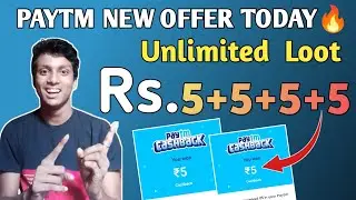 Rs.5+5+5+5 Unlimited Cashback!! Paytm new Offer today!! All Users Offer