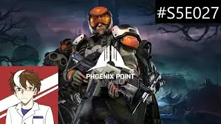 Let's Play Phoenix Point (Kaos Engines) #S5E027 FINALE: Die Werkzeuge eines Meisters