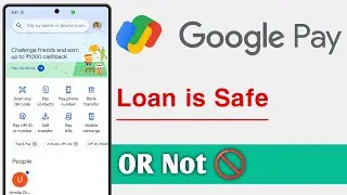 Google Pay Loan Is Safe Or Not