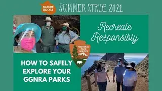 Nature Boost: Recreate Responsibly in the GGNRA