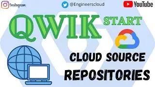 Cloud Source Repositories Qwik Start
