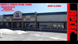 Chuck E. Cheese Store Tours - Indianapolis East Washington St (NOW CLOSED)