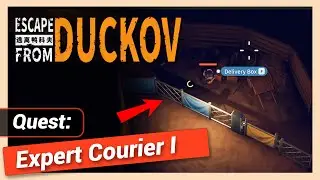 Expert Courier I (1) Quest Guide | Escape From Duckov Walkthrough