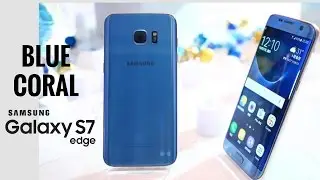 Blue Coral Samsung Galaxy S7 Edge