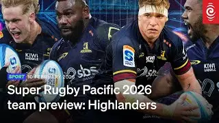 Super Rugby Pacific 2026 team preview: Highlanders | RNZ