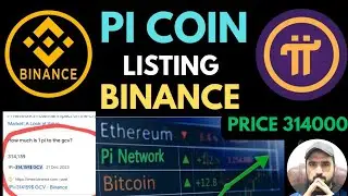 Pi Listing On Binance&bull; Breaking News Pi Coin Listing Date &bull; Pi Coin Price Prediction &bull;