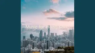 Music for Hong Kong - Jazz Trio