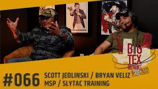 Scott Jedlinski & Bryan Veliz -Modern Samurai Project / Slytac Training
