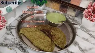 Sprouts Moong Chilla with Green Chutney Recipe | Healthy Recipe for breakfast #youtube #youtubevideo