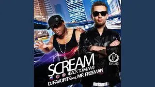 Scream (Back to Miami) (Original Mix)