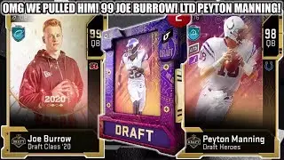 OMG WE PULLED HIM! 99 OVERALL JOE BURROW! LTD PEYTON MANNING! DRAFT PROMO SPECIALS! | MADDEN 20