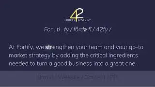 Introduction to Fortify Advisory, LLC - Marketing for Professional Services Firms