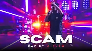 Scam by A-Flow (original by Rap ID) #scam #rap #love #rapid 