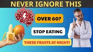 Over 60 You Won&rsquo;t Believe What This Fruit Does to Your Brain! | Senior Health Tips