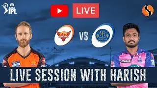 TATA IPL 2022: SRH vs RR - Live with Harish