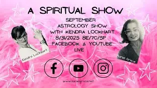 Astrology Show w/ Kendr Lockhart