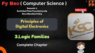 FY BCS || Semester 2 || Digital Electronics || 3.Logic Families  || Complete Chapter || SPPU || NEP