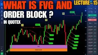 What Is FVG And Order Block | Lecture - 15