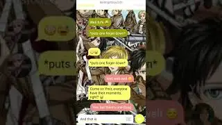 Aot Texting Story Filler, Ep 2: Never Have I Ever (Part 2)