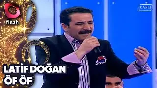 LATİF DOĞAN - ÖF ÖF | Canlı Performans 13 11 2013