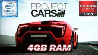 Project Cars | Core i3 3240 | 4GB Ram | Amd radeon r5 430