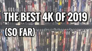 The Best 4K Blu-rays of 2019 (So Far) | June 2019