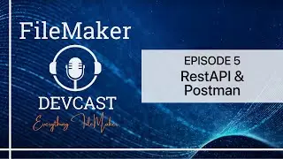 DevCast Ep5: REST Easy - Mastering API Integration with Postman