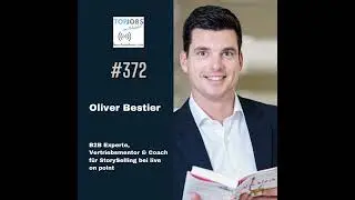 Oliver Bestier: Vertriebsmentor und Coach f&uuml;r Storyselling