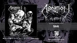 ABORTION - All You Need Is Hate 2017 /full album/