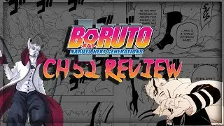 Boruto Chapter 52 Review! Baryon Mode + Momoshiki's Return?