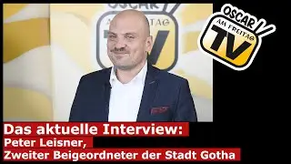 Das aktuelle Interview: Peter Leisner, Zweiter Beigeordneter der Stadt Gotha