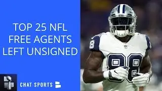 Top 25 NFL Free Agents Left And Where They Could Sign
