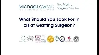 What Should You Look For in a Fat Grafting Surgeon