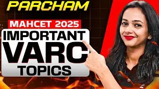 MAH CET 2025 Important VARC Topics 🔥  PARCHAM Series