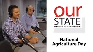 OurState: National Agriculture Day